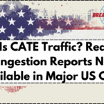 What Is CATE Traffic? Real-Time Congestion Reports Now Available in Major US Cities