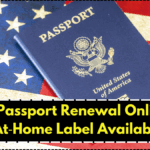 US Passport Renewal Online – Print‑At‑Home Label Available Now