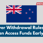 KiwiSaver Withdrawal Rules 2025 – Who Can Access Funds Early in NZ?
