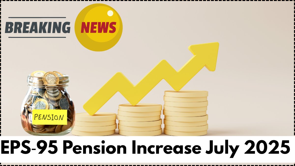 EPS‑95 Pension Increase July 2025 – See the New Monthly Rates