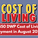 £450 DWP Cost of Living Payment in August 2025 – Full Eligibility & Payment Schedule