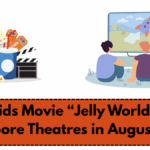 New Kids Movie “Jelly World” to Hit Singapore Theatres in August 2025