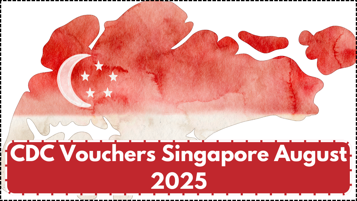 CDC Vouchers Singapore August 2025 – Full Redemption Guide & Supermarket List
