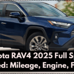 Toyota RAV4 2025 Full Specs Revealed: Mileage, Engine, Features