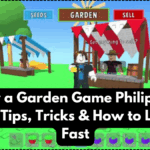 Grow a Garden Game Philippines 2025 – Tips, Tricks & How to Level Up Fast