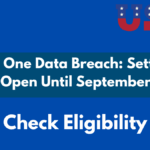 Capital One Data Breach: Settlement Claims Open Until September 2025 – Check Eligibility